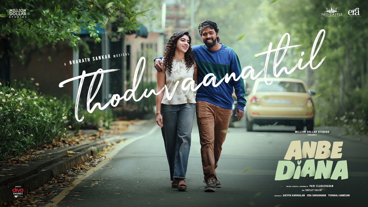 Thoduvaanathil Song Lyrics | Anbe Diana Tamil 2026 | Sooraj Santhosh