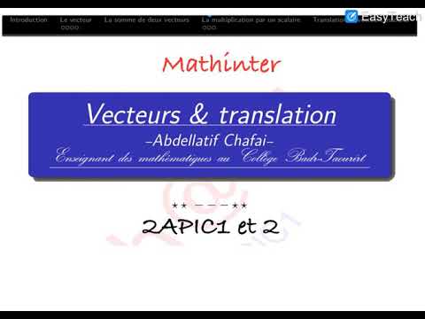 La notion du vecteur pour les élèves 2APIC & Applications corrigées. (part1)