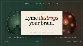 The Brain Condition Hiding Inside Chronic Lyme