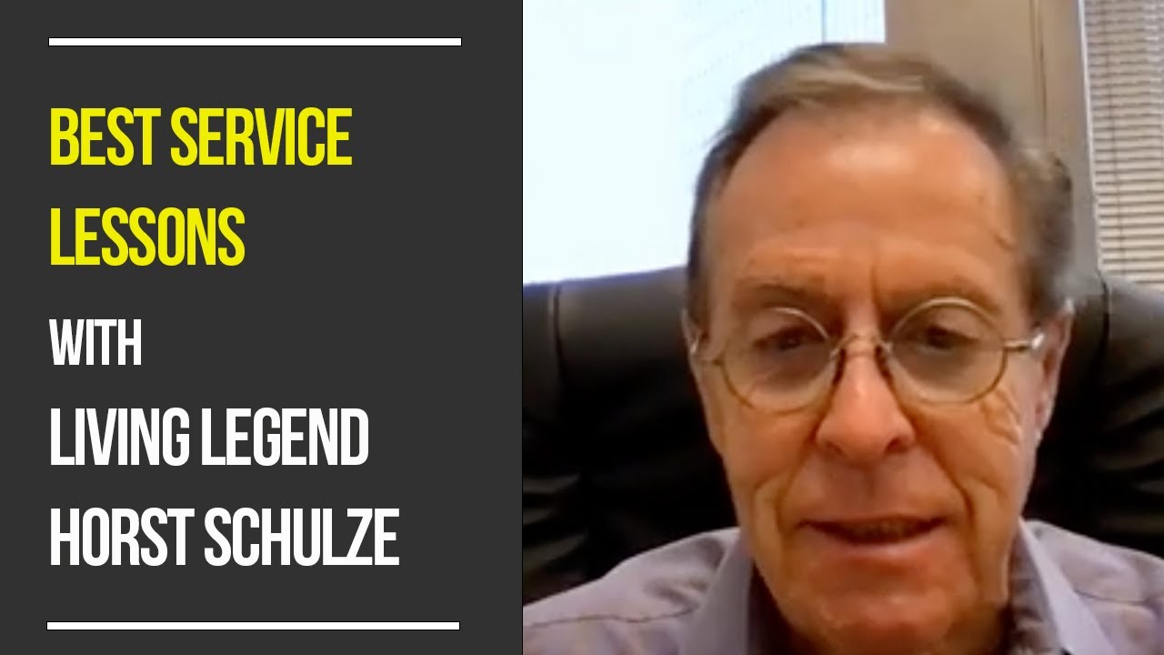 BEST SERVICE LESSONS with Hospitality Living-Legend Horst Schulze