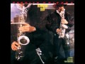 Paquito D'rivera   Manhattan Burn   YouTube