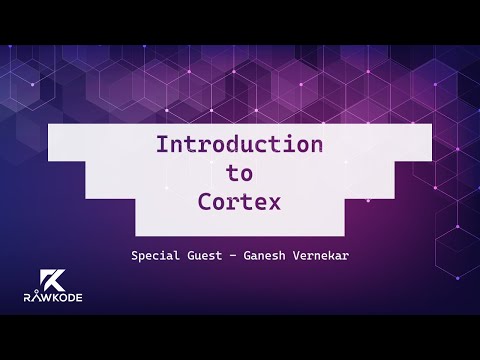Introduction to Cortex | Rawkode Live