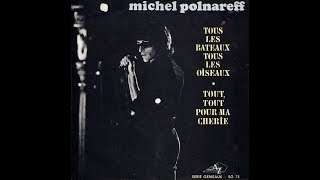 Michel Polnareff   Tous les bateaux tous les oiseaux      1969