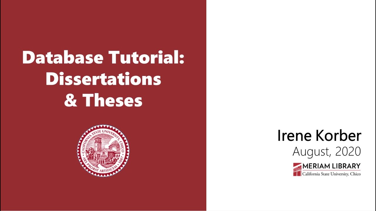 Database Tutorial: Dissertations & Theses