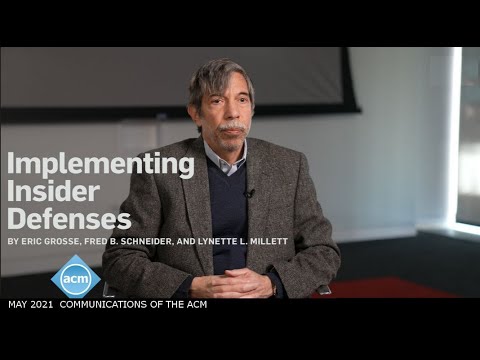 May 2021 CACM: Implementing Insider Defenses