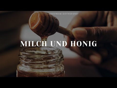 Milch und Honig // Livestream Gottesdienst (21.02.2021)