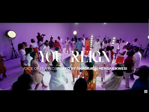 You Reign (2025 Theme Song) | VOP ft. Shadrach Mensah Kwesi (Official Music Video)
