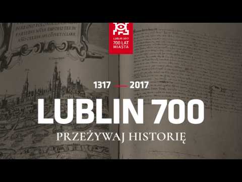 700-lecie Miasta Lublin - zapowiedź