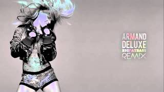 Britney Spears - Big Fat Bass (Armand Deluxe Big Fat Remix)