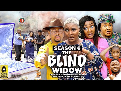 THE BLIND WIDOW (SEASON 6) {NEW TRENDING MOVIE} - 2022 LATEST NIGERIAN NOLLYWOOD