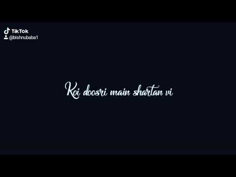 Sacchiyaan mohabtan whatspp status#arijit singh#kesari songs