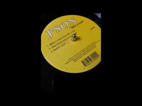 J'son - Take A Look (Mystro's Urban Groove Mix)