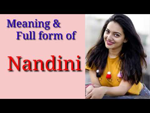 Meaning of Nandini, full form of Nandini