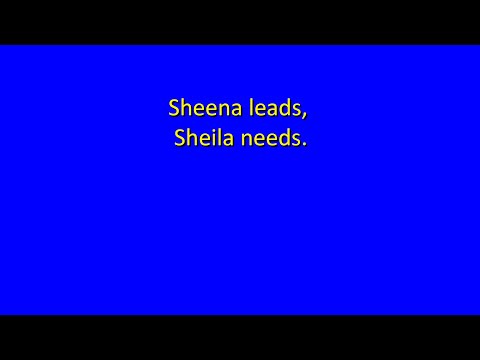 How fast can you say Tongue Twister 125: Sheena leads