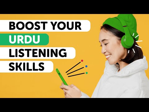 Urdu Listening Skills: Sharpen and Enhance in 60 Minutes