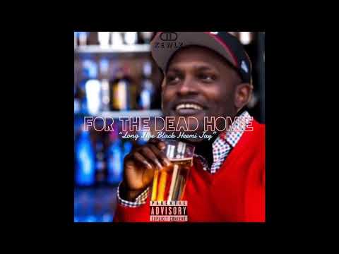 Dehkewlz - For The Homie