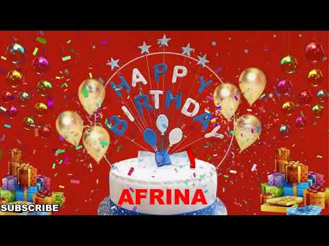 AFRINA Happy Birthday Wishes Song | Happy Birthday To You | Happy Birthday Wishes With Name AFRINA