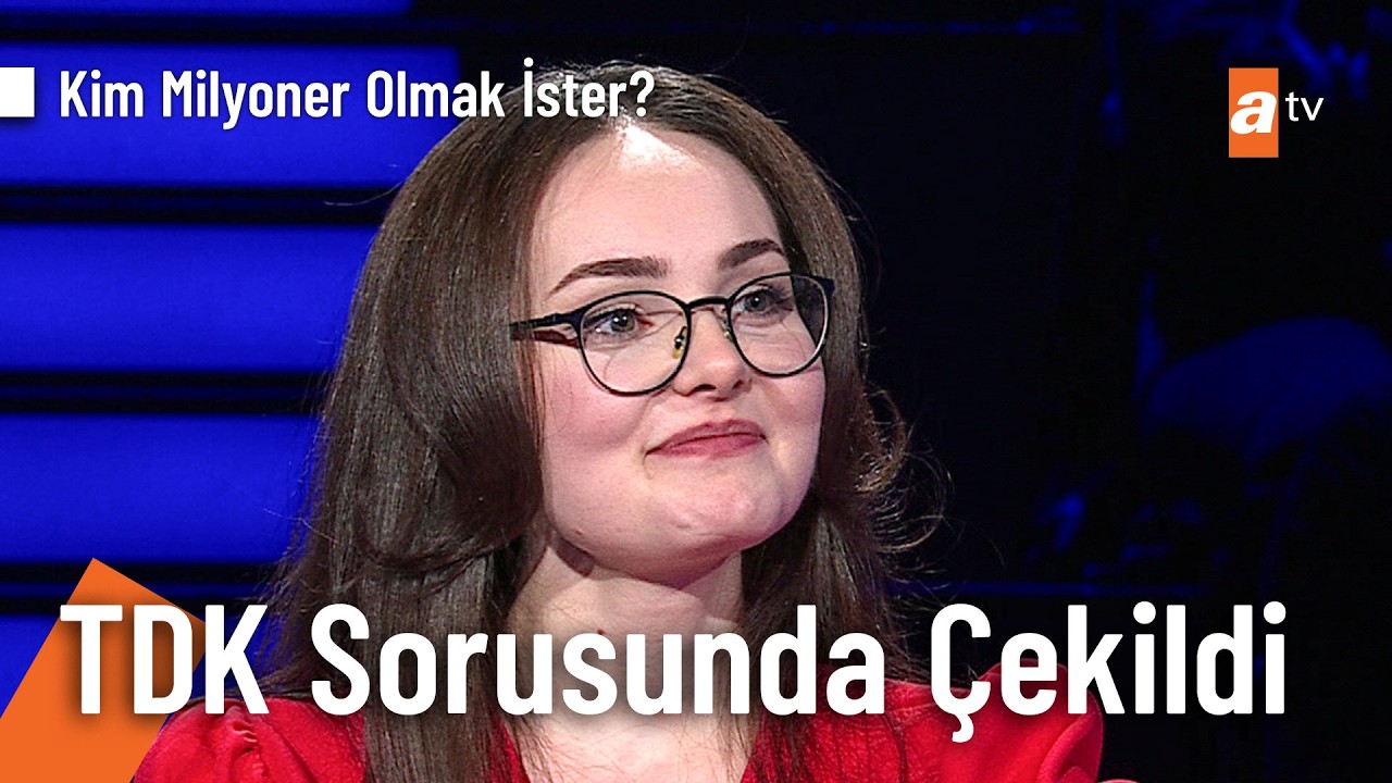Selin Karakaş 300 bin TL değerindeki TDK sorusunda çekildi! - Kim Milyoner Olmak İster? 1215. Bölüm