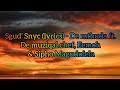 Sgud’ Snyc (lyrics) - De mthuda ft. De muziqal chef, Eemoh & Sipho Magudulela  @DeMthudaOfficial