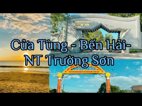Cửa Tùng- Bến Hải- NT Trường Sơn