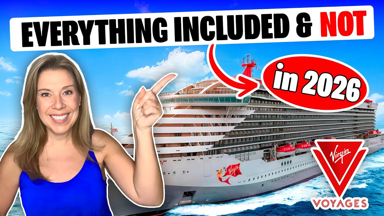 Virgin Voyages What's Included & What Has Changed in 2026