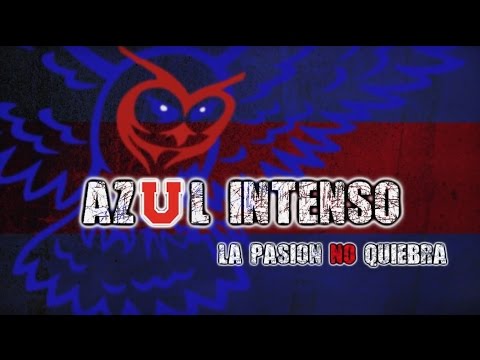 "DOCUMENTAL: AZUL INTENSO - LA PASIÓN NO QUIEBRA" Barra: Los de Abajo • Club: Universidad de Chile - La U