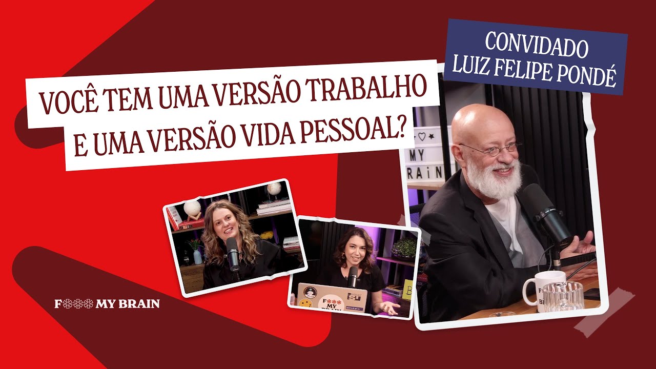 DO YOU HAVE A "WORK" VERSION AND A "PERSONAL LIFE" VERSION? - Guest: Pondé #pondé #rupture