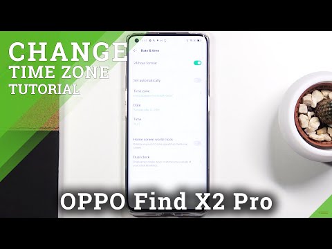 Set Up Date and Time - OPPO Find X2 Pro & System Settings