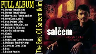 Download lagu Saleem Iklim Full Album 🎧 | Lagu Hits Slow Rock Malaysia Tahun 90an (Full Tanpa Iklan) mp3