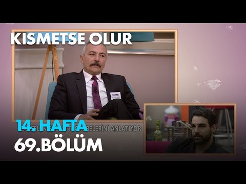 Kısmetse Olur 14. Hafta 69. Bölüm - Full Bölüm
