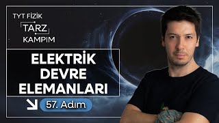 57) 45 Günde TYT Fizik Tarz Kampı | Elektrik Devreleri | Ampermetre Direnç Voltmetre Nasıl Çalışır?