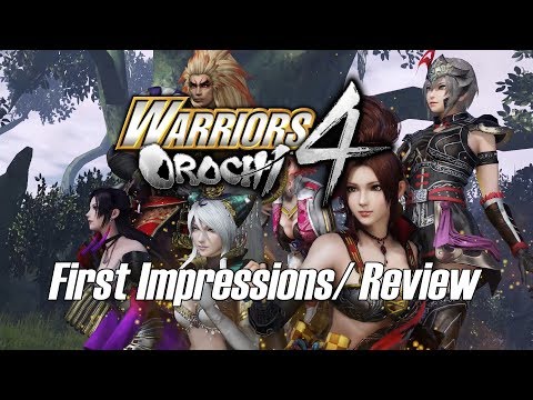 Warriors Orochi 4 - First Impressions/ Review (Unscripted)
