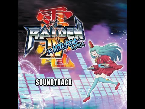Raiden IV x MiKADO Remix OST - A Stormy Front (Heavy Metal Raiden)