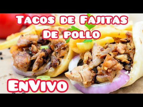 Como hace tacos estilo fajitas de pollo