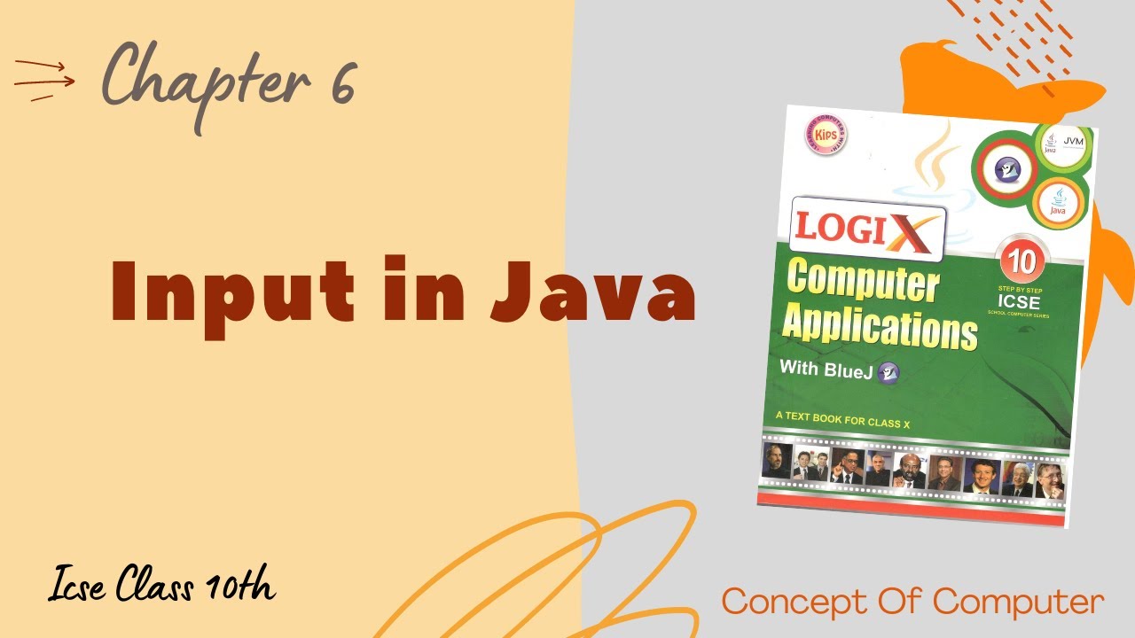 Input In Java | Packages in Java | ICSE Class 10th