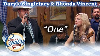 DARYLE SINGELTARY &amp; RHONDA VINCENT sing ONE on LARRY&#39;S COUNTRY DINER!