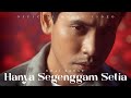Khai Bahar - Hanya Segenggam Setia (Official Music Video)