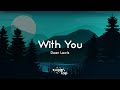 Dean Lewis With You Lyrics I Was Ready To Fall In Love With Somebody