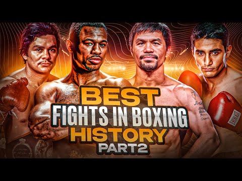 BEST BOXING FIGHTS OF ALL TIME PART 2 | TOP MOMENTS | BOXING FIGHT HIGHLIGHTS HD