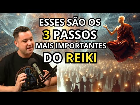 3 PASSOS IMPORTANTES NO REIKI - Diego Roque