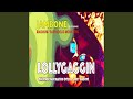 Lollygaggin