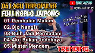 Download lagu Full Album Dangdut Koplo Jaipong Terbaru Terpopuler 2021 - Rembulan Malam ,Ojo Nangis (trending) mp3