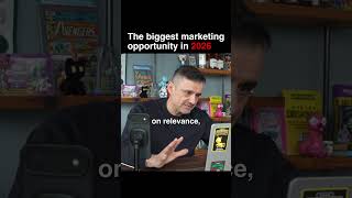 The biggest marketing opportunity in 2026
