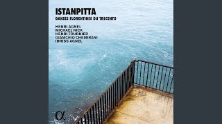 Istanpitta Tristano &amp; Manfredina: Prelude for Flute - Lamento de Tristano - Lamento de la...