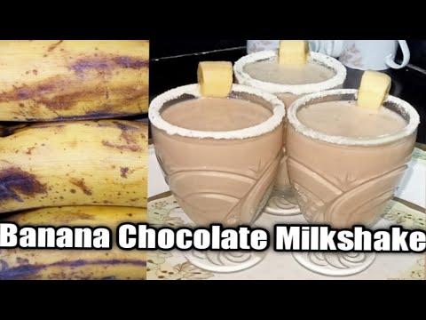 Banana chocolate milkshake| How to make Banana Chocolate Milkshake| Banana Milkshake