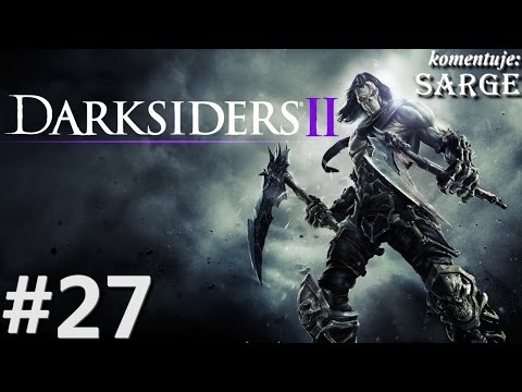 Zagrajmy w Darksiders 2 odc. 27 - Pierwsza dusza dla Sędziego