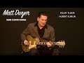 Matt Dwyer- KILLIN' FLOOR by HOWLIN' WOLF - HUBERT SUMLIN'S GUITAR PARTS