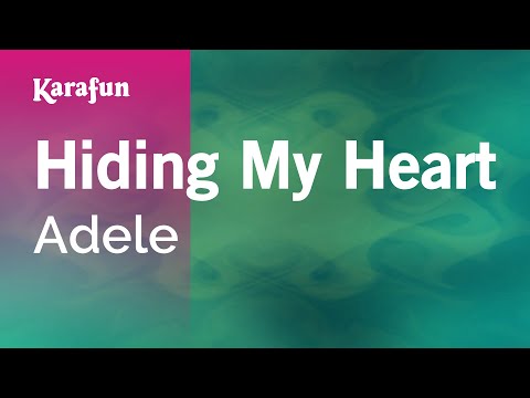 Hiding My Heart - Adele | Karaoke Version | KaraFun