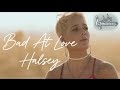 Halsey - Bad at Love ( Lyrics )
