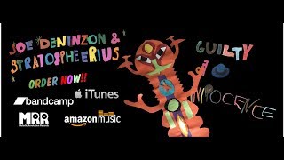 Joe Deninzon & Stratospheerius -  Guilty of Innocence (OFFICIAL TRAILER)